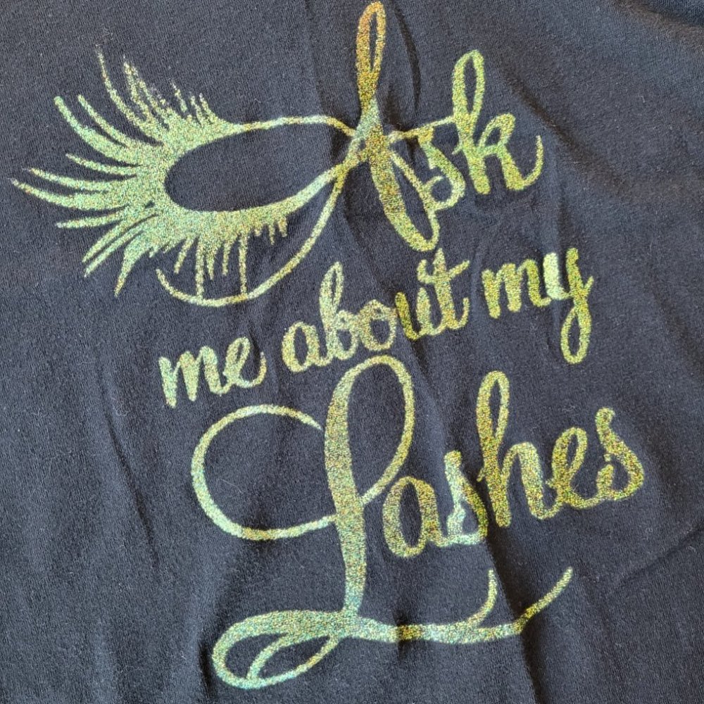 Ask Me About My Lashes T-Shirt